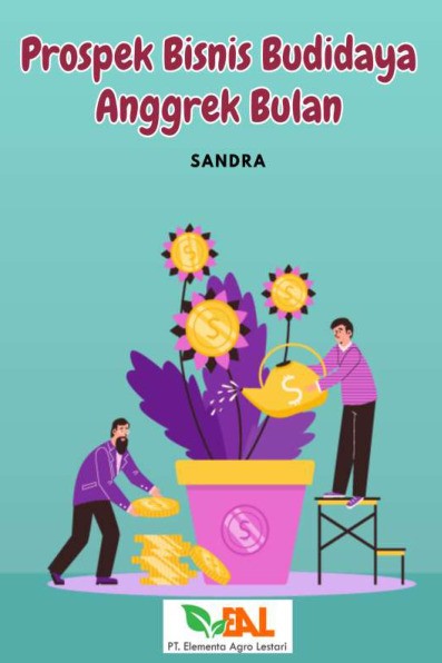 Prospek Bisnis Budidaya Anggrek Bulan